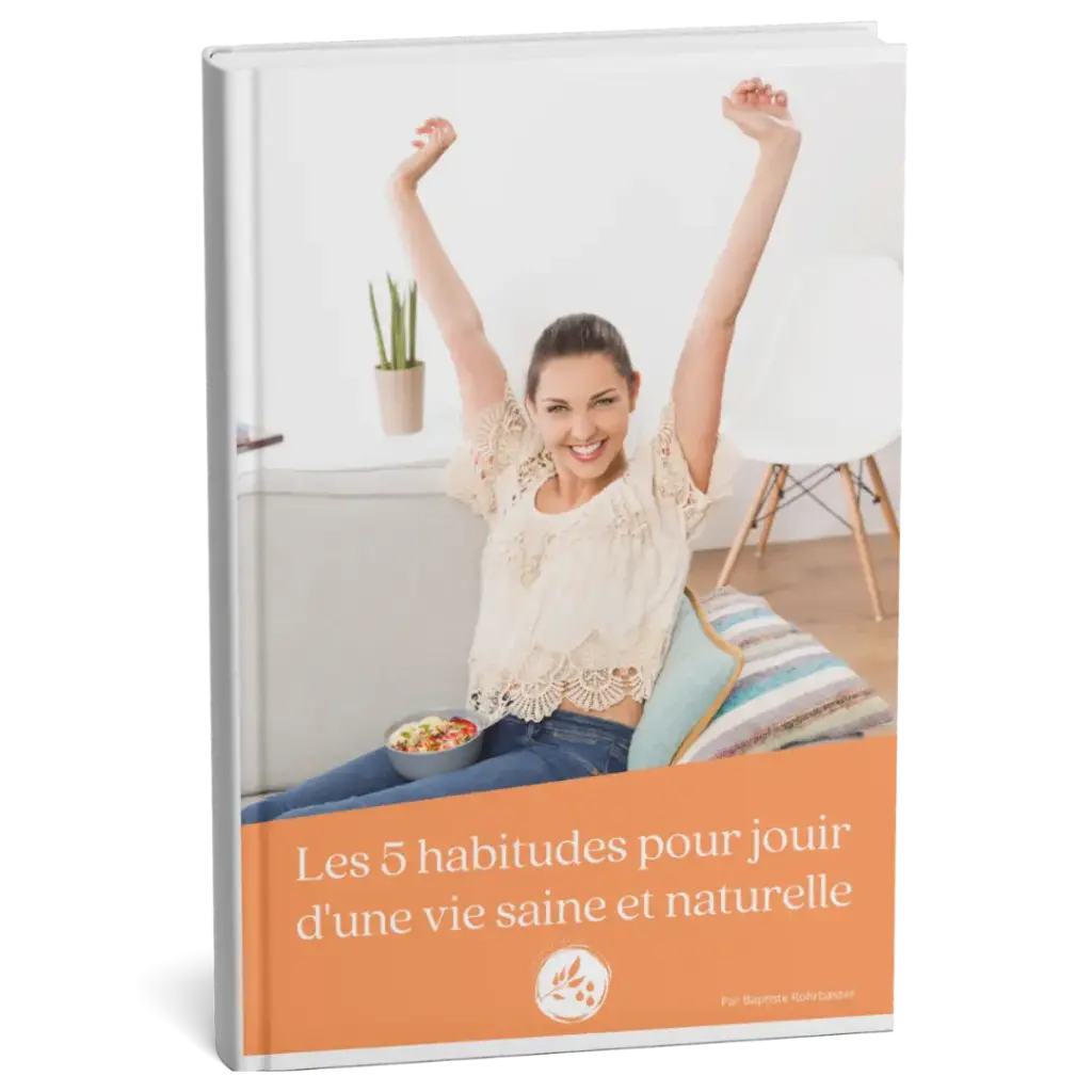 Ebook - Les 5 habitudes pour jouir d'une vie saine et naturelle